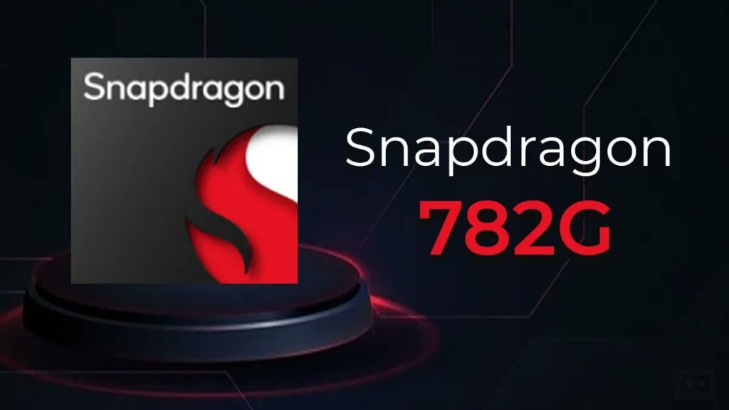 Qualcomm Snapdragon 782G processor